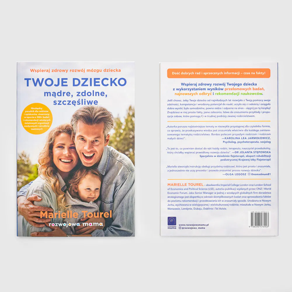 Przednia i tylna okładka książki „Twoje dziecko – mądre, zdolne, szczęśliwe" autorki Marielle Tourel z opisem treści