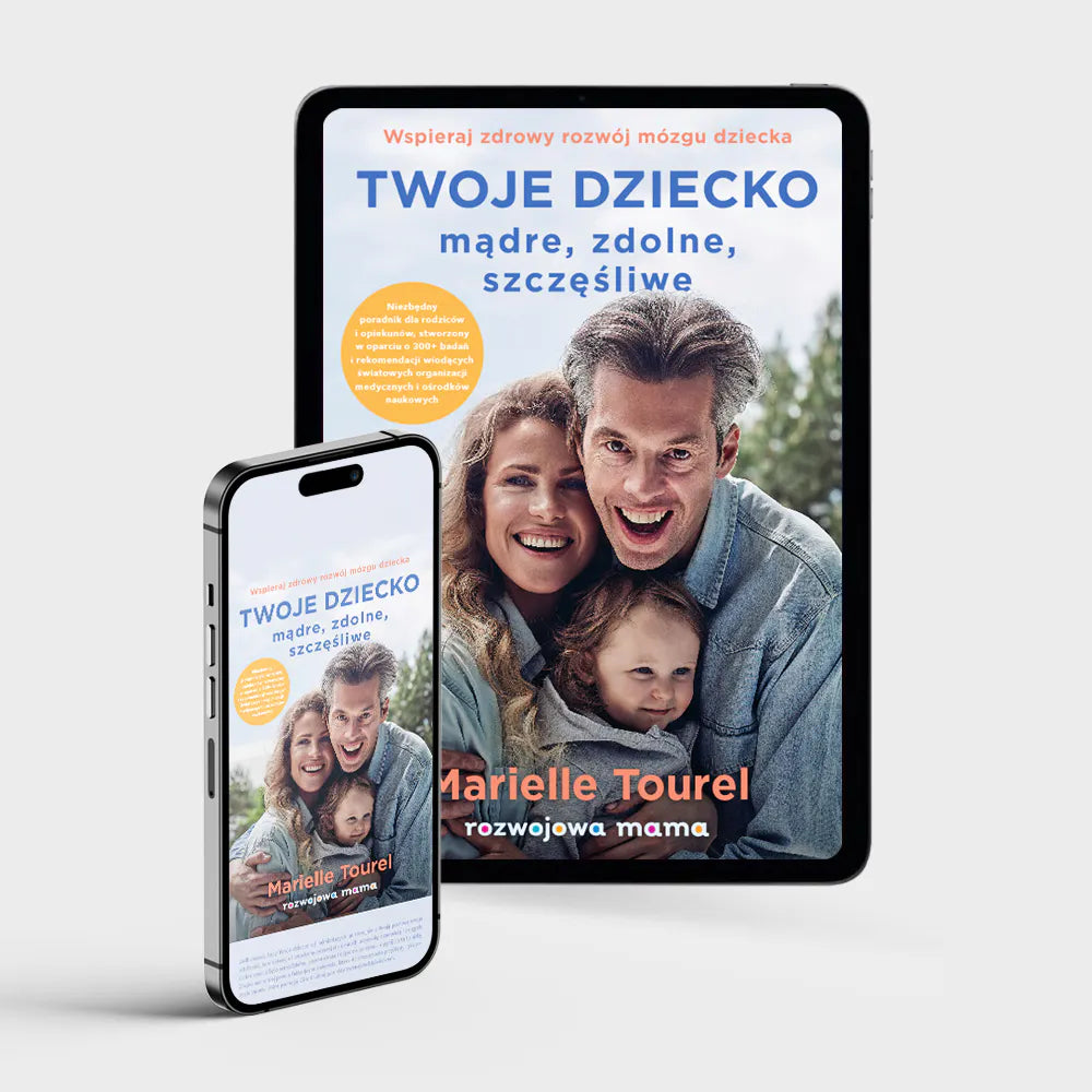 E-book „Twoje dziecko" na smartfonie i tablecie – bestseller o rozwoju dziecka dostępny na wielu urządzeniach mobilnych