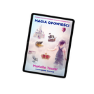 Mini e-book „Magia opowieści" o rozwijaniu umiejętności opowiadania historii – dodatek do kości narracyjnych Wasze Historie